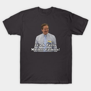 Superstore Glenn It's a Party Mother Fathers T-Shirt